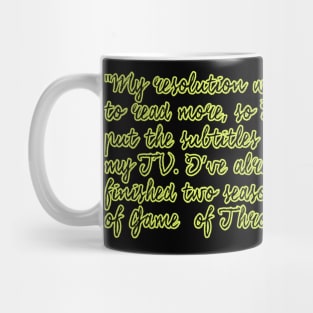 New Year's Resolution, Funny Quotes Mug